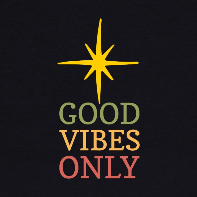 FALL GOOD VIBES ONLY STAR by DQOW